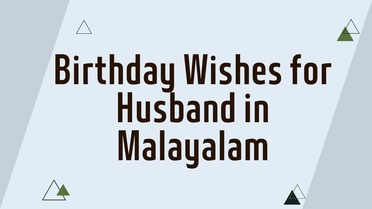 Birthday Wishes for Husband in Malayalam